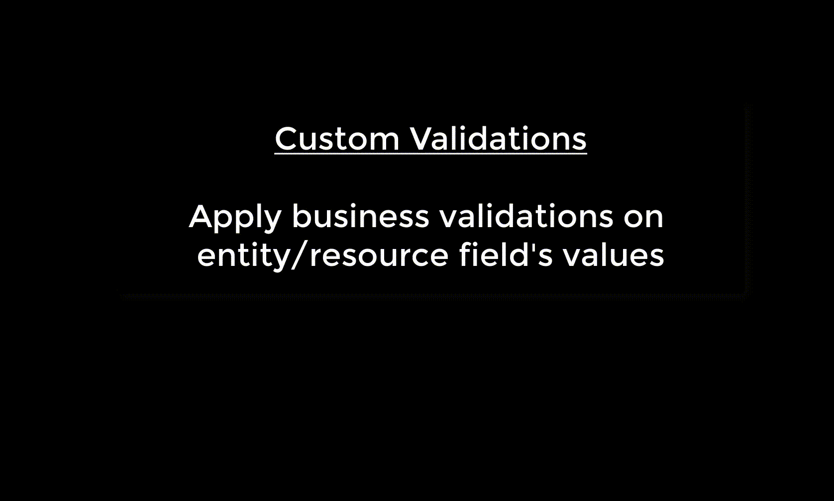 Custom Validations